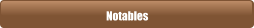 Notables